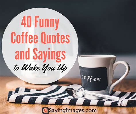 Coffee funny saying